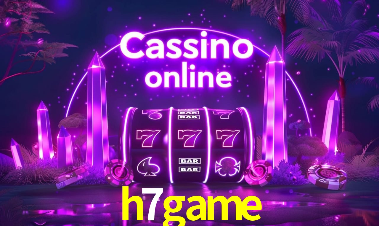 h7game - cassino ao vivo